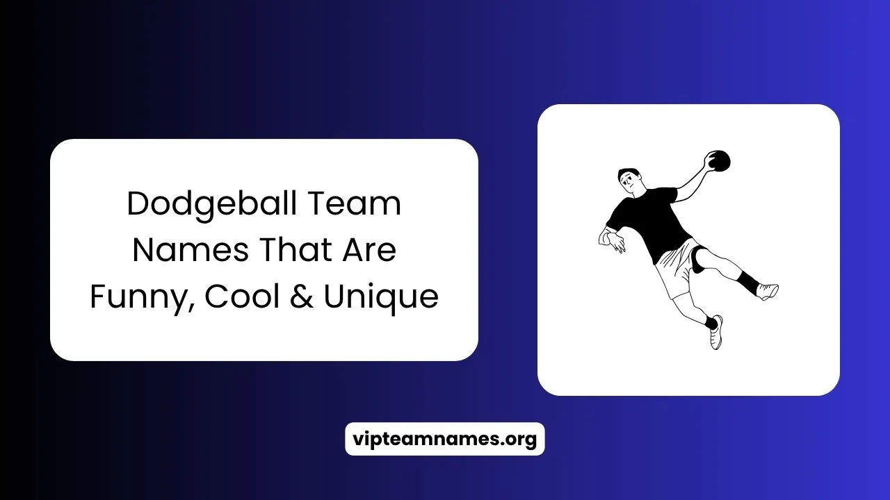 Dodgeball Team Names