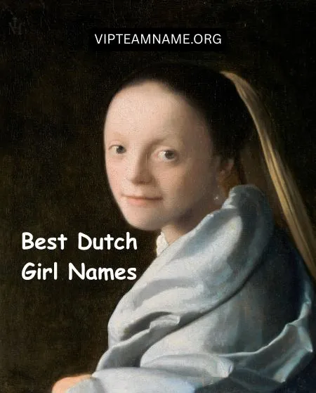 Best Dutch Girl Names