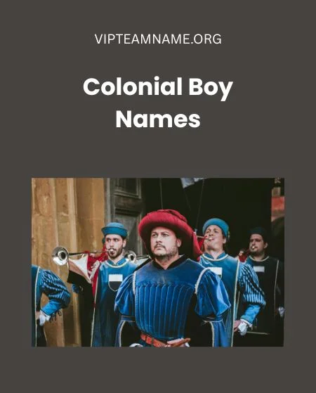 Colonial Boy Names
