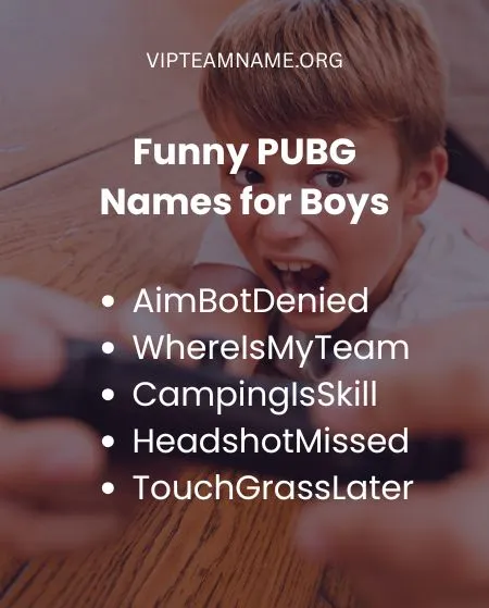 Funny PUBG Names for Boys