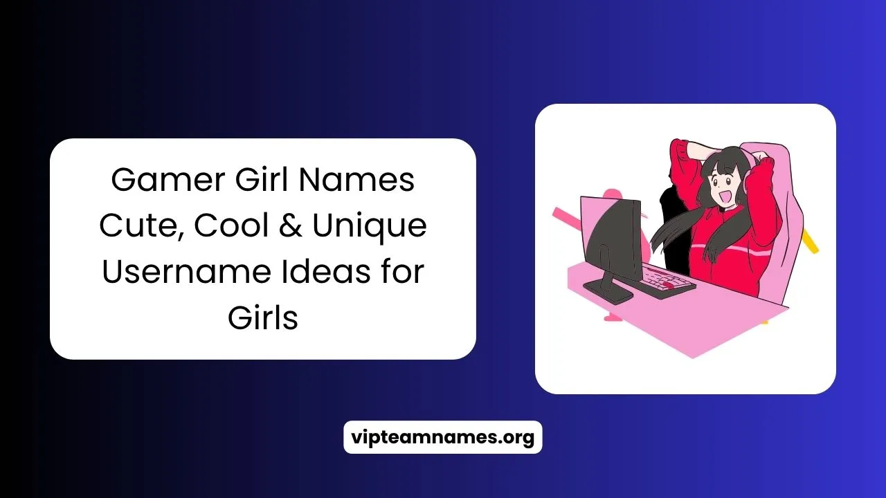Gamer Girl Names