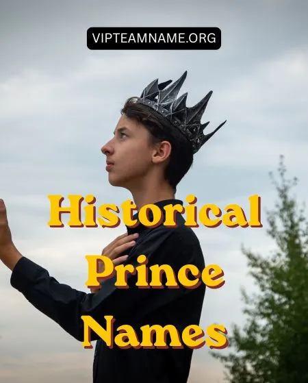 Historical Prince Names