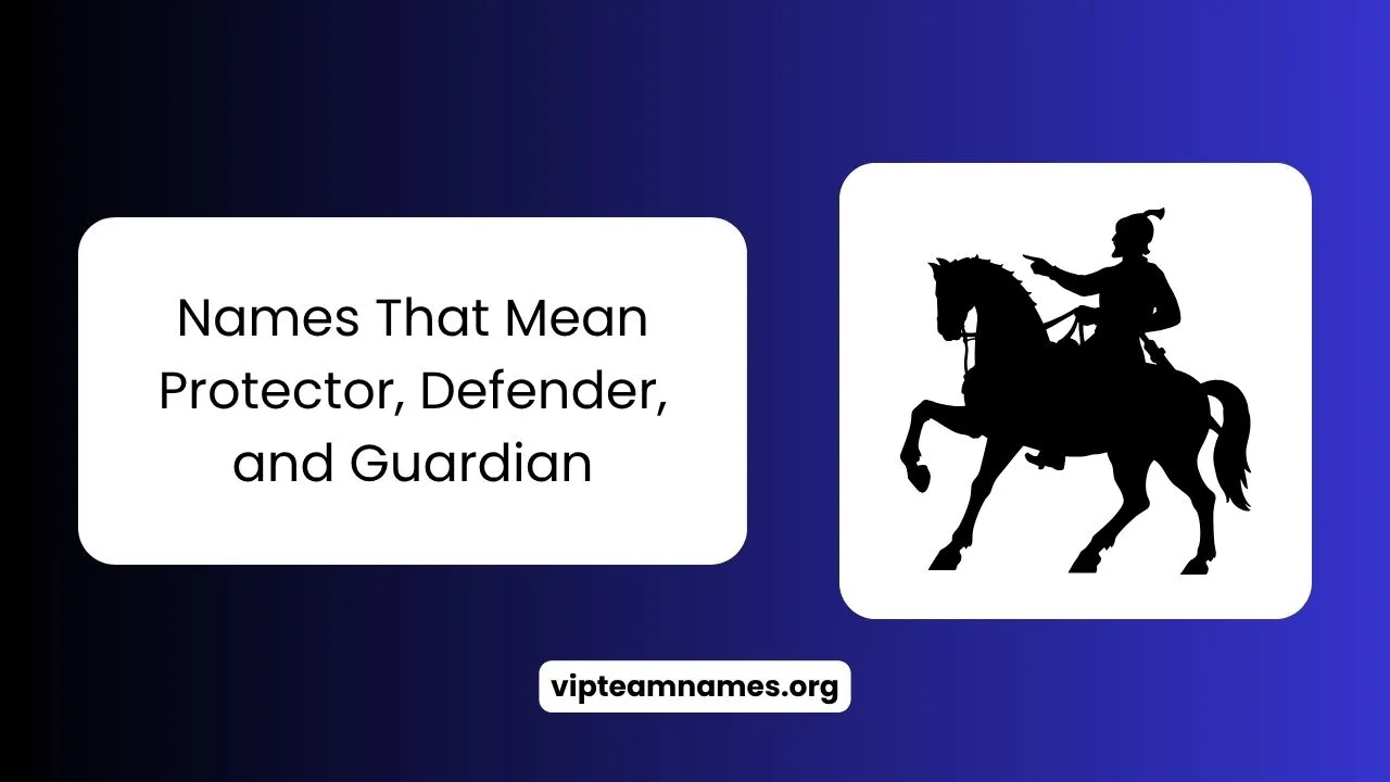 Names That Mean Protector