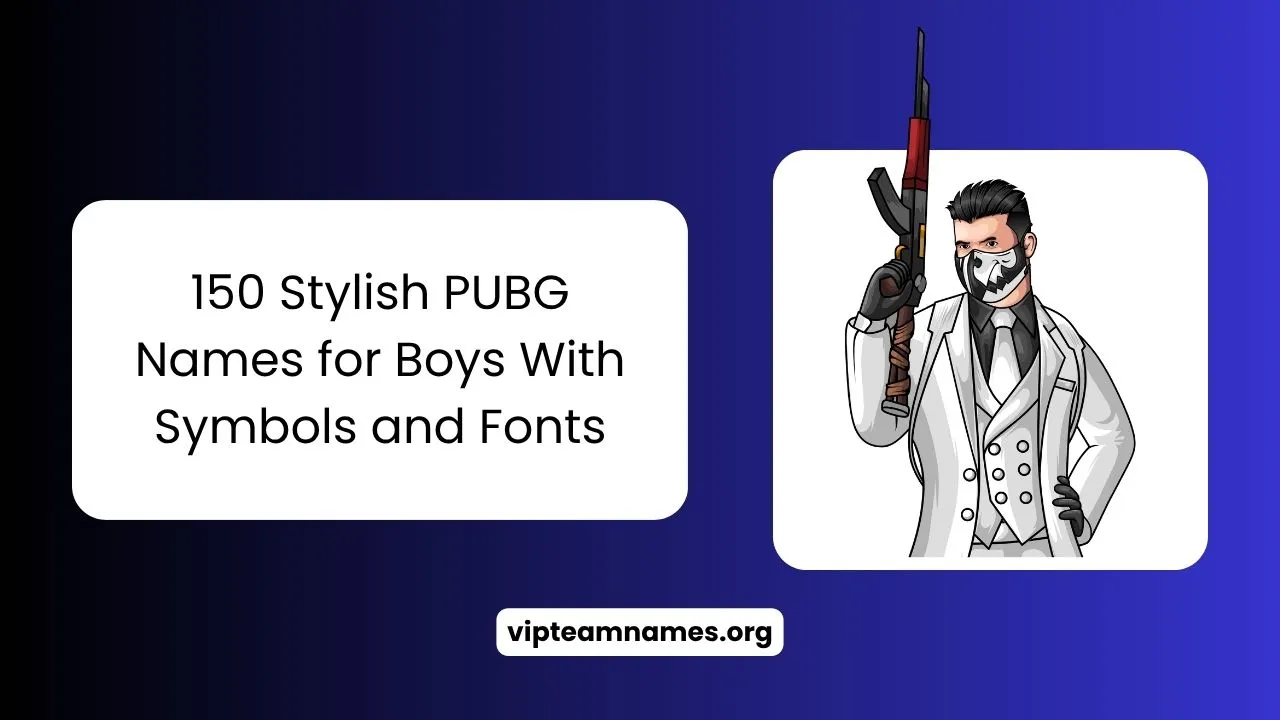 _PUBG Names for Boys