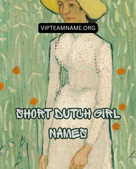 Short Dutch Girl Names