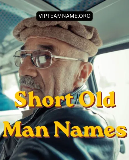 Short Old Man Names