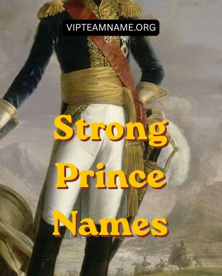 Strong Prince Names