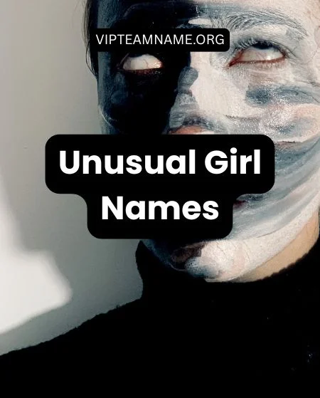 100 Weird Girl Names That Are Actually Pretty and Unique 3 Unusual Girl Names