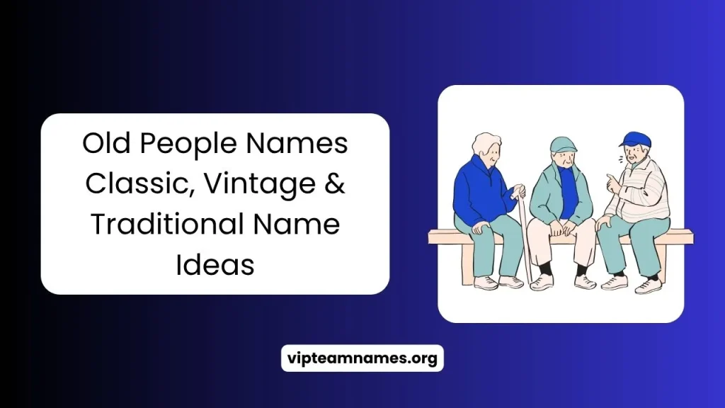 Old People Names