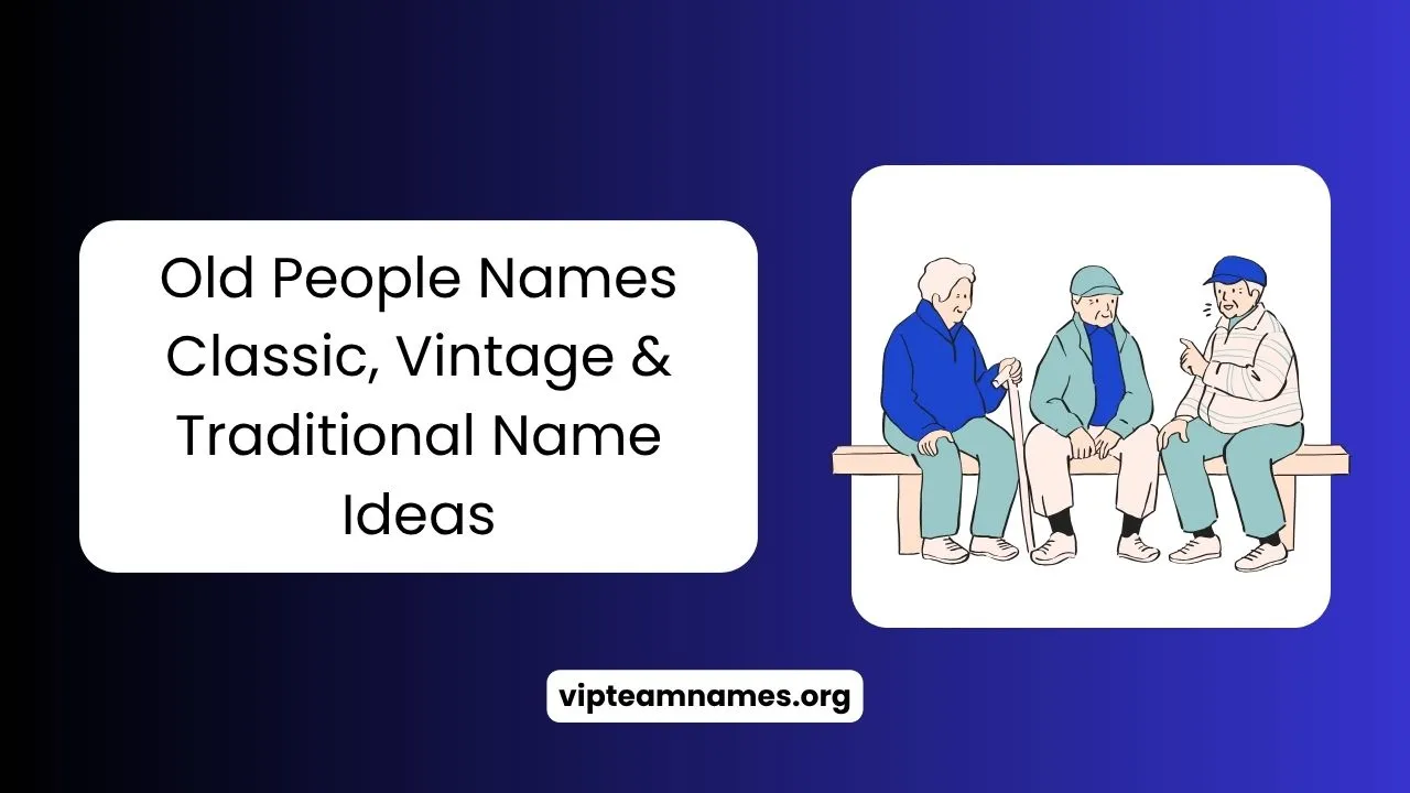 Old People Names